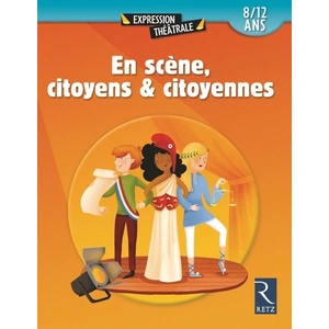 Retz Eds En scène, citoyens & citoyennes pas cher