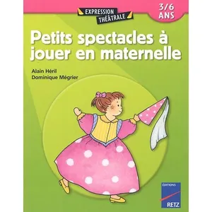Comparateur de prix : Retz Eds Petits spectacles à jouer en maternelle