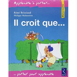Retz Eds Il croit que... pas cher