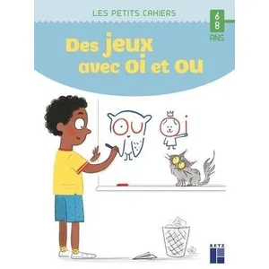 Retz Eds Des jeux avec OI et OU - 6-8 ans pas cher