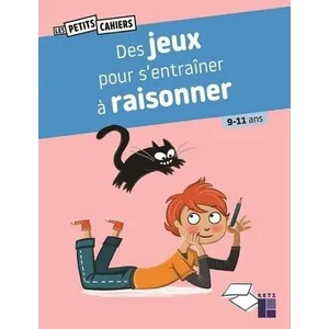 Comparateur de prix : Retz Eds Des jeux pour s'entraîner à raisonner 9-11 ans