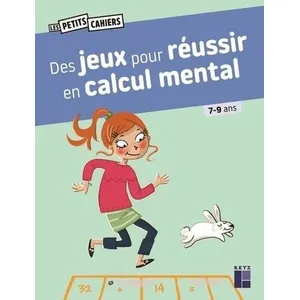 Comparateur de prix : Retz Eds Des jeux pour réussir en calcul mental - 7-9 ans