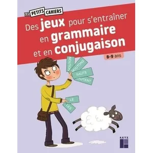 Retz Eds Des jeux pour s'entrainer en grammaire et en conjugaison 8-9 ansVendu parlireka