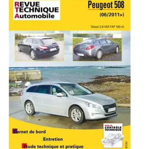 Comparateur de prix : Etai Revue Technique Automobile Pour 508 Hdi Fap 163 Ch Depuis 06/2011