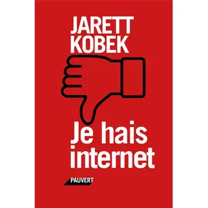 Pauvert Je hais Internet pas cher