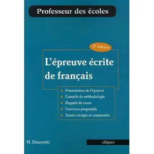 Comparateur de prix : Ellipses L'épreuve écrite de français. 2e édition
