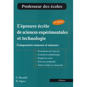 Ellipses L'épreuve écrite de sciences expérimentales et technologie (composantes majeure et mineure) pas cher