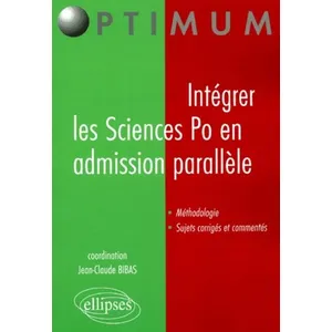 Ellipses Intégrer les Sciences Po en admission parallèle pas cher