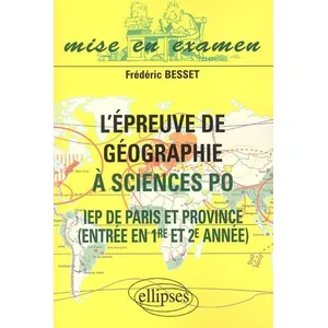Ellipses L'épreuve de géographie à sciences po - Frédéric Besset - Livre . pas cher