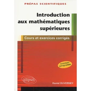 Comparateur de prix : Ellipses Introduction aux mathématiques supérieures - 1ère partie de l...
