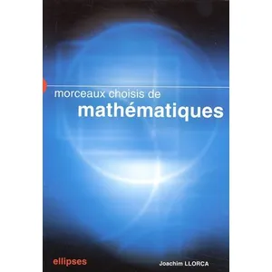 Ellipses Morceaux choisis de mathématiques pas cher