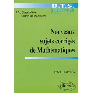 Comparateur de prix : Ellipses Nouveaux sujets corrigés de Mathématiques - BTS de comptabili...