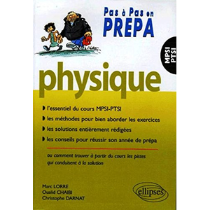 Comparateur de prix : Ellipses Physique MPSI-PTSI Marc Lorré, Oualid Chaibi, Christophe Darnat