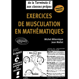 Comparateur de prix : Ellipses Exercices de musculation en mathématiques - Nouvelle édition Terminale S