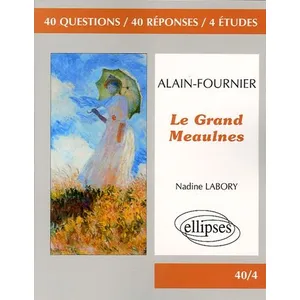 Ellipses Fournier, Le grand Meaulnes pas cher