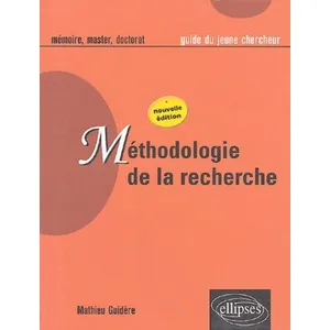 Comparateur de prix : Ellipses Méthodologie de la recherche - Nouvelle édition revue et augmentée