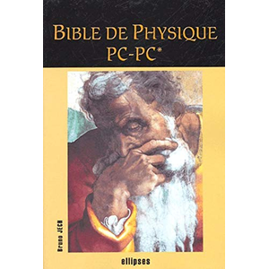Ellipses Bible de physique PC - PC*