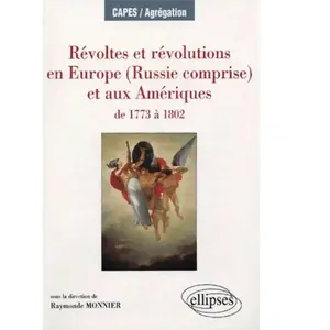 Ellipses Révoltes et révolutions en Europe (Russie comprise) et aux Am... pas cher