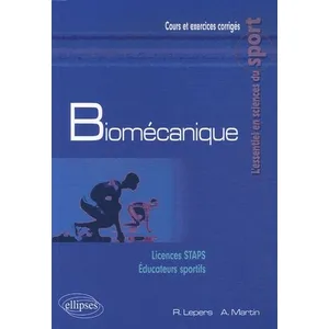 Ellipses Biomécanique : licences STAPS, éducateurs sportifs pas cher