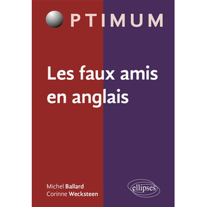 Ellipses Les faux-amis en anglais pas cher