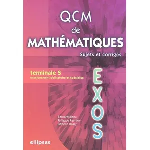 Comparateur de prix : Ellipses QCM de mathématiques - Terminale S (Bac 2007) broché