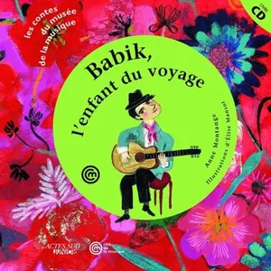 ISBN Babik, l'enfant du voyage : un conte pour découvrir la guitare ma... pas cher