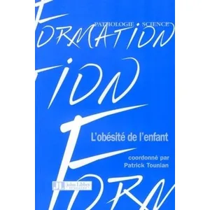 Comparateur de prix : John Libbey Eurotext L'obésité de l'enfant