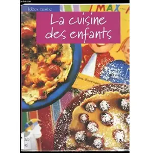 Seine La cuisine des enfants pas cher