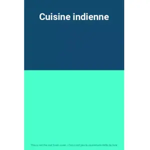 Seine Cuisine indienne pas cher