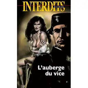 Media 1000 Les interdits : L'auberge du vice