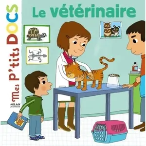 Editions Milan Le vétérinaire pas cher