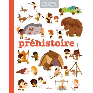 Comparateur de prix : Editions Milan La préhistoire Cécile Benoist (Auteur)