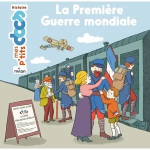 Comparateur de prix : Milan Eds La Première Guerre Mondiale