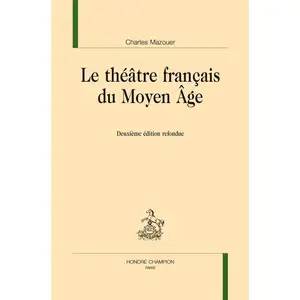 Comparateur de prix : Honore Champion Le théâtre français du Moyen Age