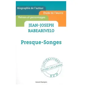 Champion Jean-Joseph Rabearivelo, Presque-Songes pas cher