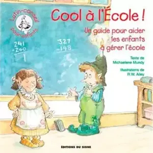 Cool a L'école ! - Michaelene Mundy pas cher
