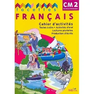 Comparateur de prix : Hatier Français Cm2 Facettes - Cahier D'activités