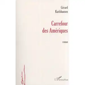 Comparateur de prix : L'harmattan Carrefour des amériques