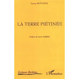 L'harmattan La terre piétinée pas cher