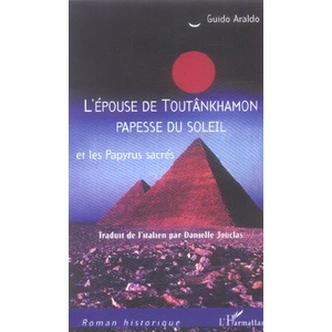L'harmattan L'épouse de Toutânkhamon papesse du Soleil pas cher