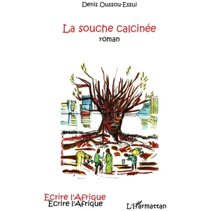 Comparateur de prix : L'harmattan La souche calcinée
