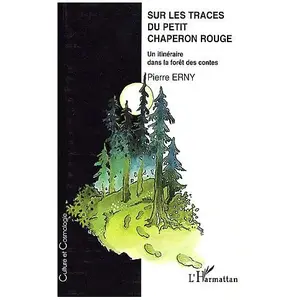 L'harmattan Sur les traces du petit chaperon rouge pas cher