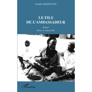 L'harmattan Le fils de l'ambassadeur pas cher