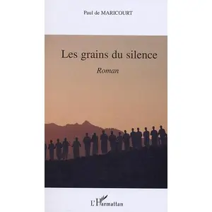 L'harmattan Les grains du silence pas cher