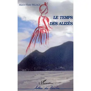 L'harmattan Le temps des alizés