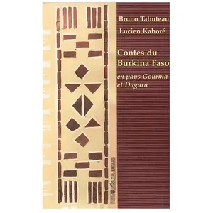 Comparateur de prix : L'harmattan Contes du Burkina Faso en pays Gourma et Dagara