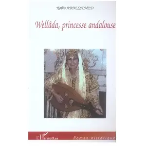 L'harmattan Wellâda, princesse andalouse pas cher