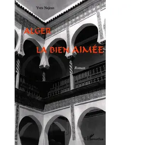L'harmattan Alger la bien aimée pas cher