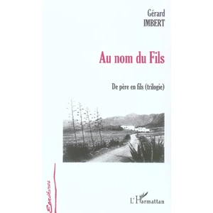 L'harmattan Au nom du fils pas cher