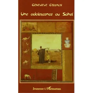 L'harmattan Une adolescence au Sahel pas cher